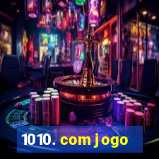 1010. com jogo